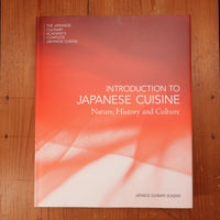 The Japanese Culinary Academy INTRODUCTION TO JAPANESE CUISINE: Nature, History and Culture