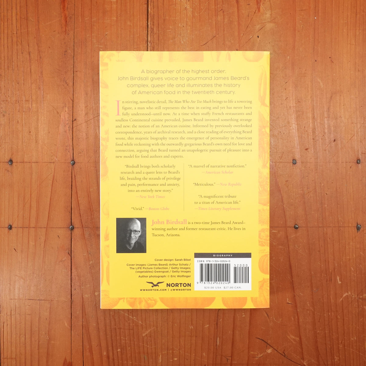 The Man Who Ate Too Much: The Life of James Beard - John Birdsall