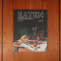 Eaten Magazine No. 24 - Snacks