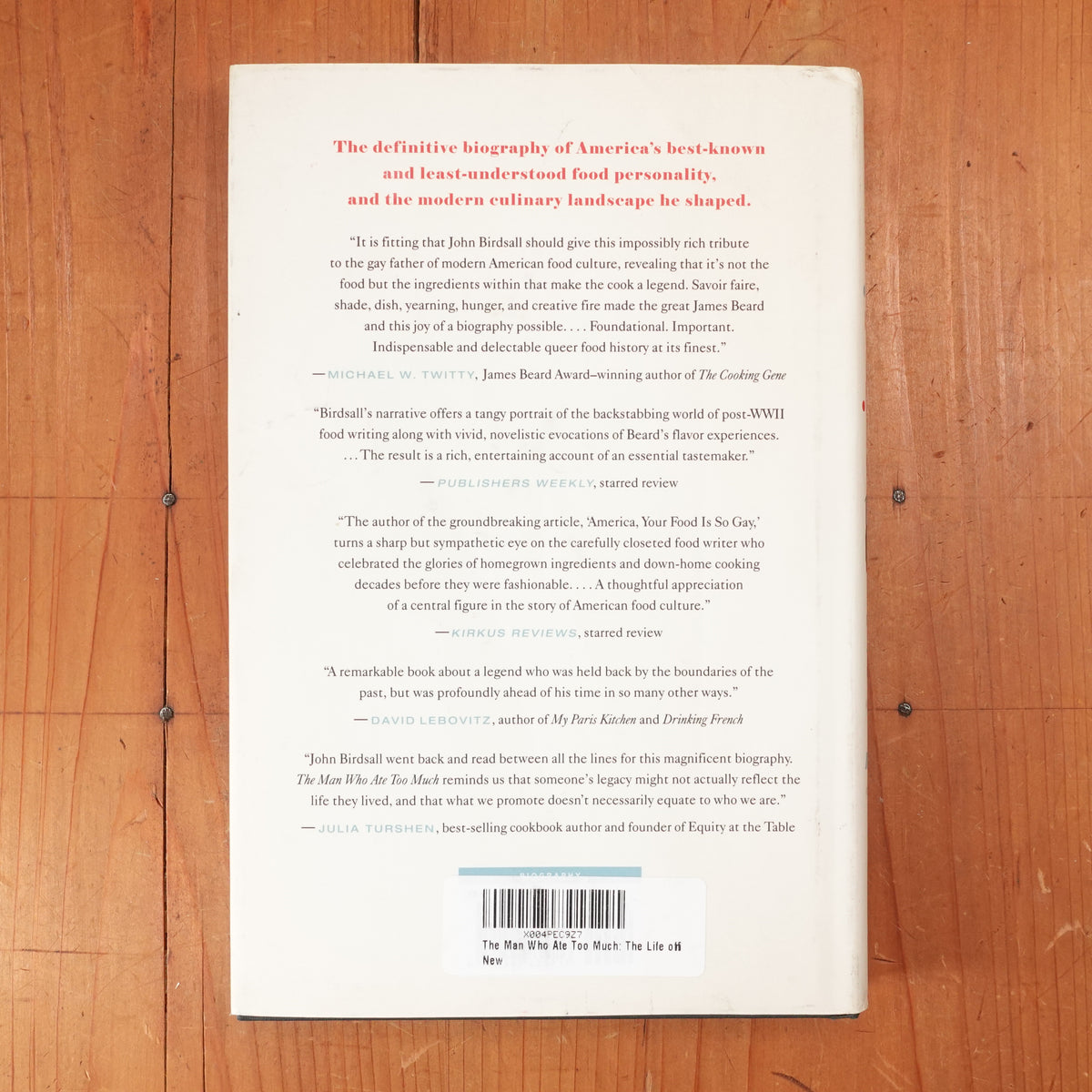 The Man Who Ate Too Much: The Life of James Beard - John Birdsall