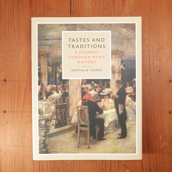 Tastes and Traditions - Nathalie Cooke