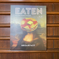 Eaten Magazine No. 13 - Breakfast
