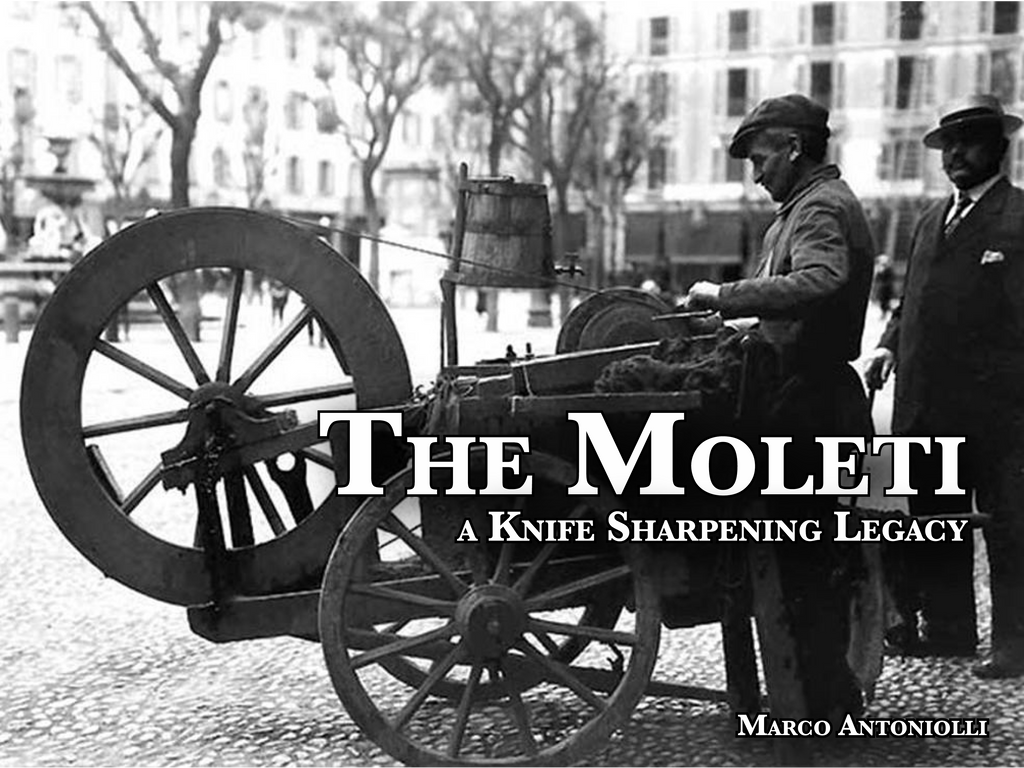 The Moleti: A Knife Sharpening Legacy – Bernal Cutlery