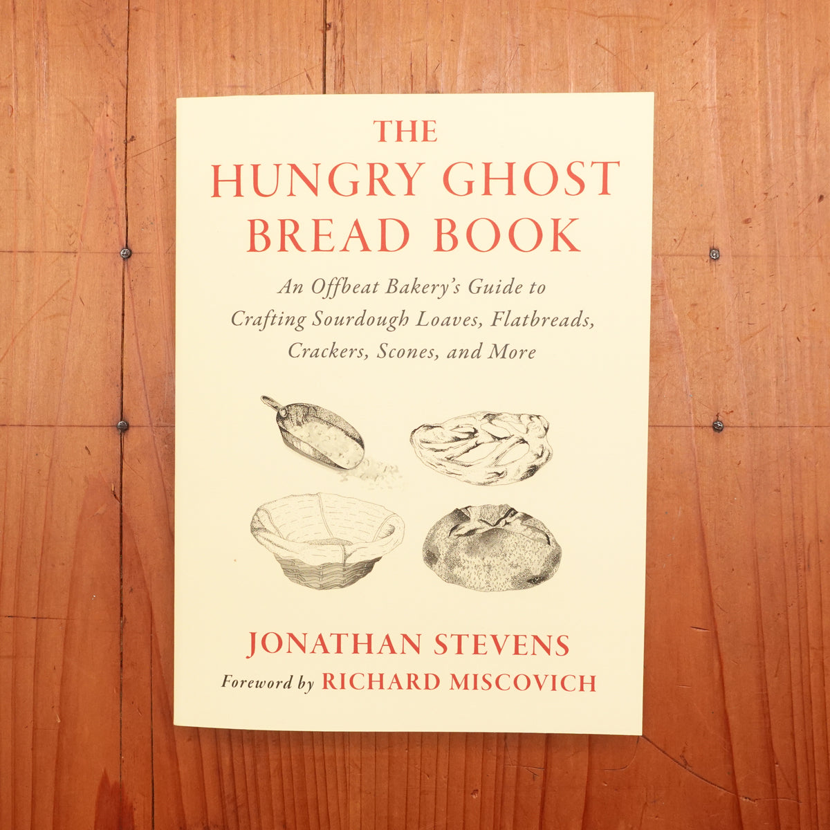 The Hungry Ghost Bread Book - Jonathan Stevens