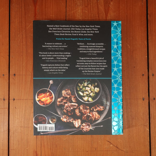 Taste of Persia: A Cook's Travels Through Armenia, Azerbaijan, Georgia, Iran, and Kurdistan - Naomi Duguid