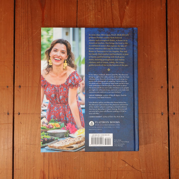 Bottom of the Pot: Persian Recipes and Stories - Naz Deravian