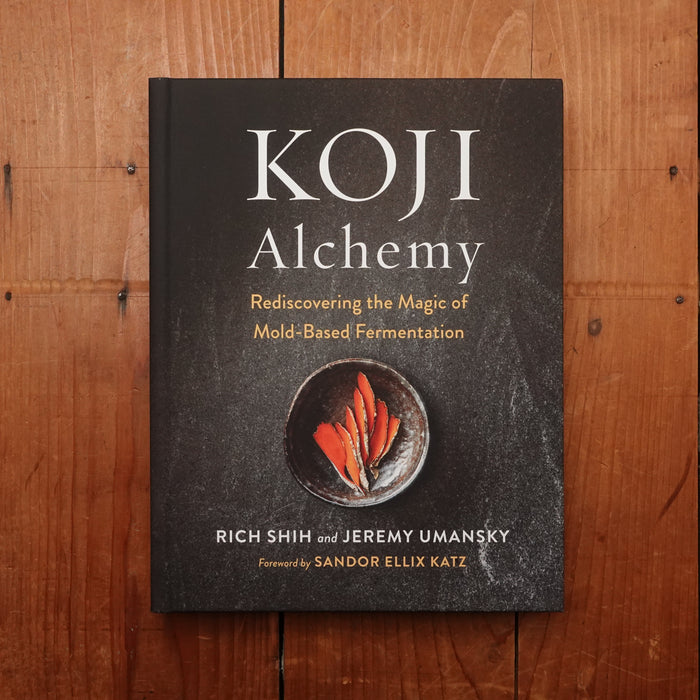 Koji Alchemy - Rich Shih & Jeremy Umansky