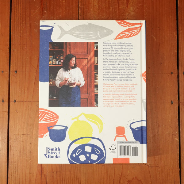 The Japanese Pantry: From Sake to Soy, Essential Ingredients for Japanese Home Cooking - Emiko Davies