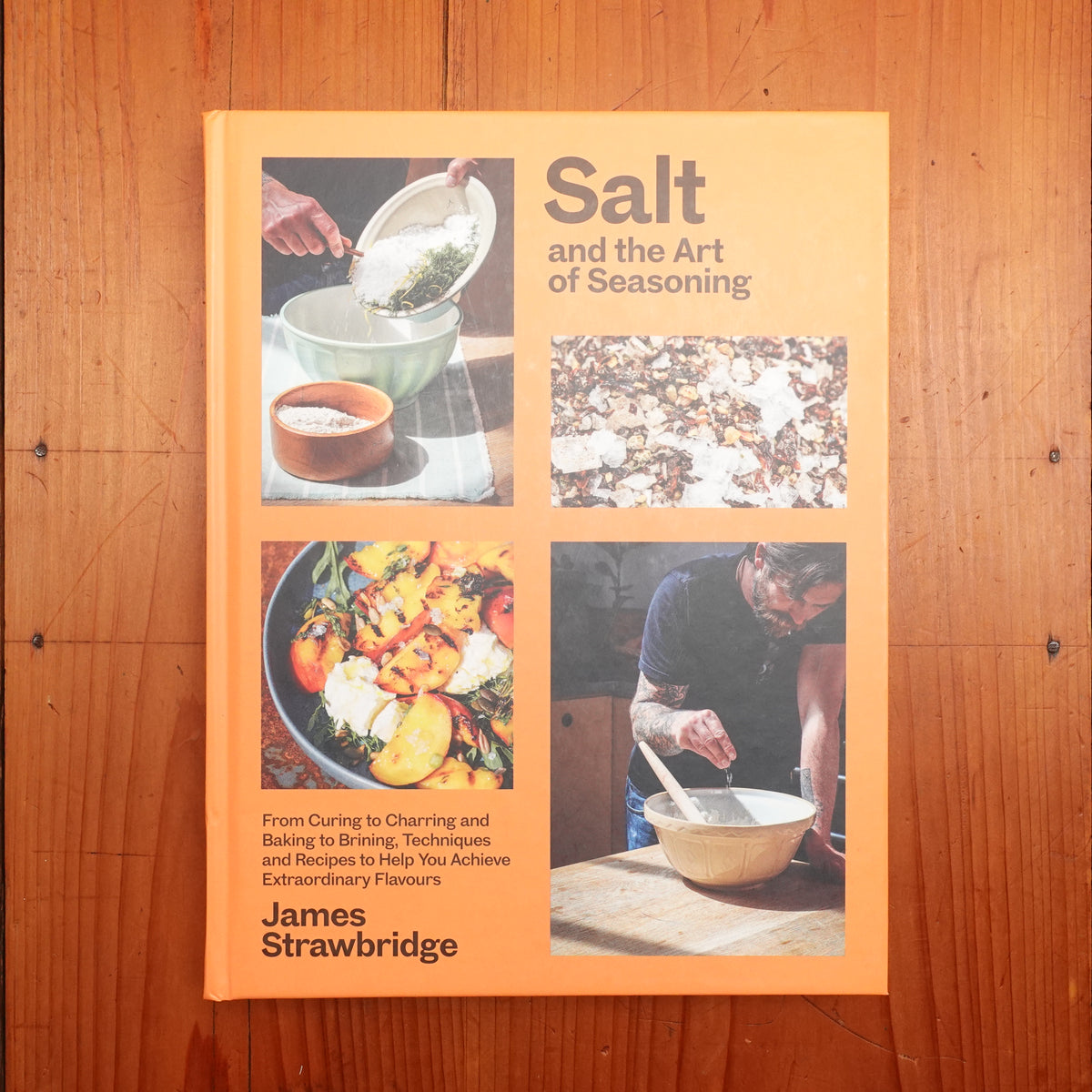 Salt and the Art of Seasoning - James Strawbridge