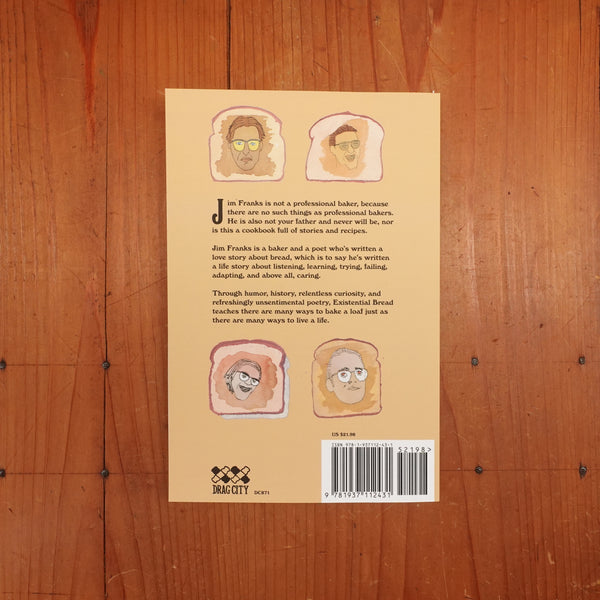 Existential Bread - Jim Franks