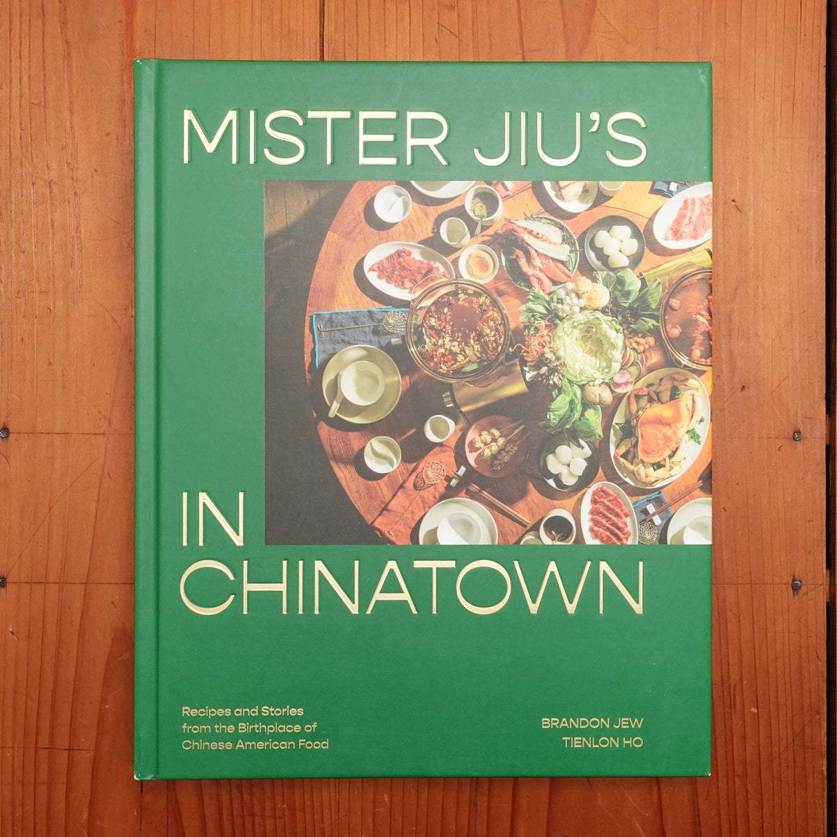 Mister Jiu’s In Chinatown - Brandon Jew / Tienlon Ho