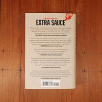 Extra Sauce: The Good, the Bad, and the Onions - Zahra Tangorra