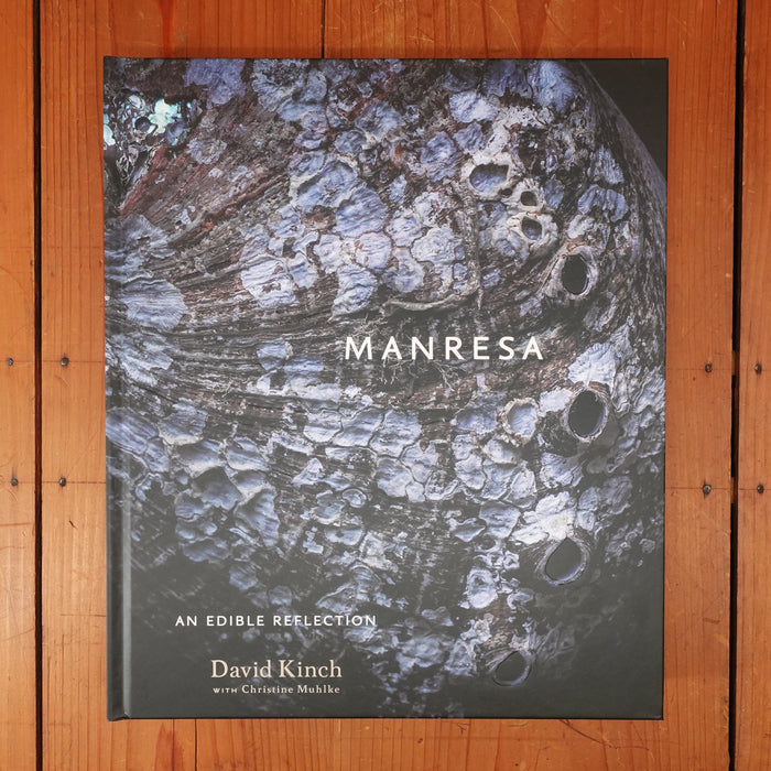 Manresa - David Kinch with Christine Muhlke