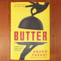 Butter: A Novel of Food and Murder - Asako Yuzuki