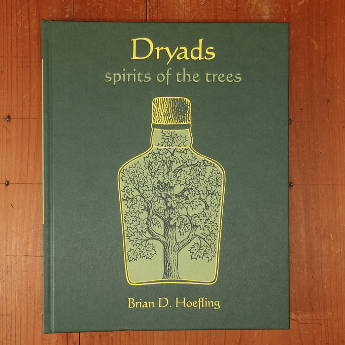 Dryads, Spirits of the Trees - Brian D. Hoefling