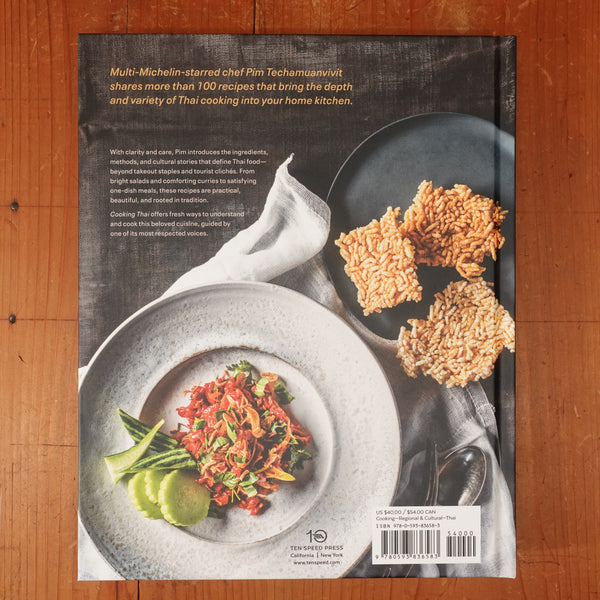Cooking Thai - Heritage and Modern Recipes from My Kitchen Notebooks - Pim Techamuanvivit