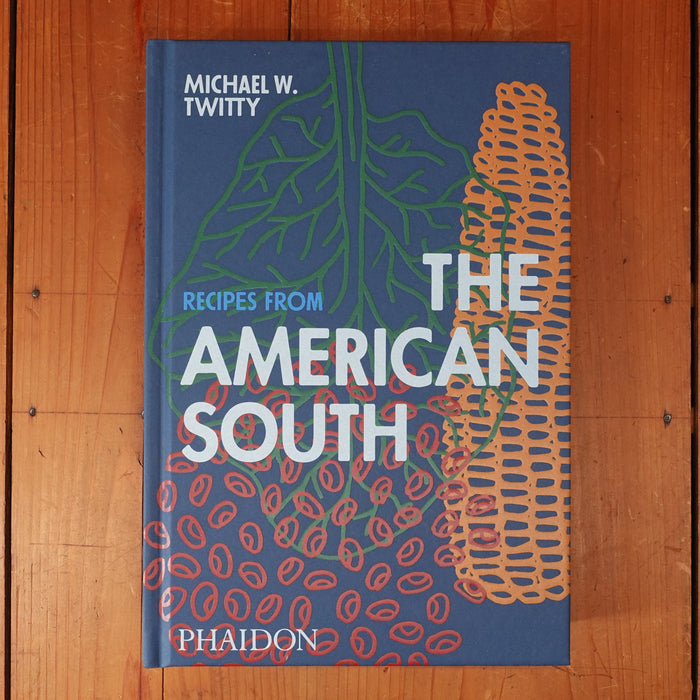 Recipes from the American South - Michael W. Twitty