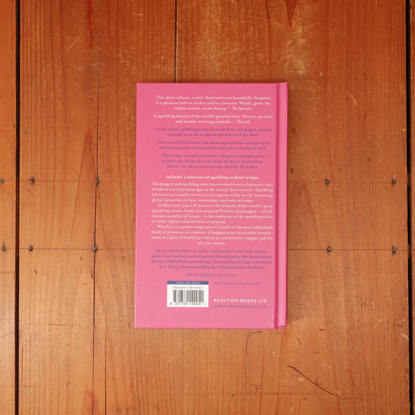 Champagne: A Global History, Second Edition - Becky Sue Epstein