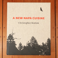 A New Napa Cuisine - Christopher Kostow