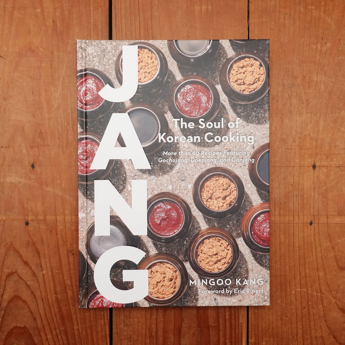 Jang: The Soul of Korean Cooking - Mingoo Kang
