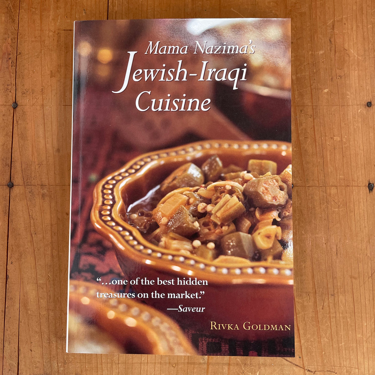 Mama Nazima's Cuisine: Jewish Iraqi Recipes - Rivka Goldman