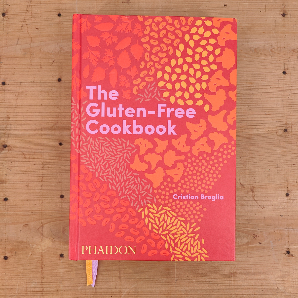 The Gluten-Free Cookbook - Christian Broglia