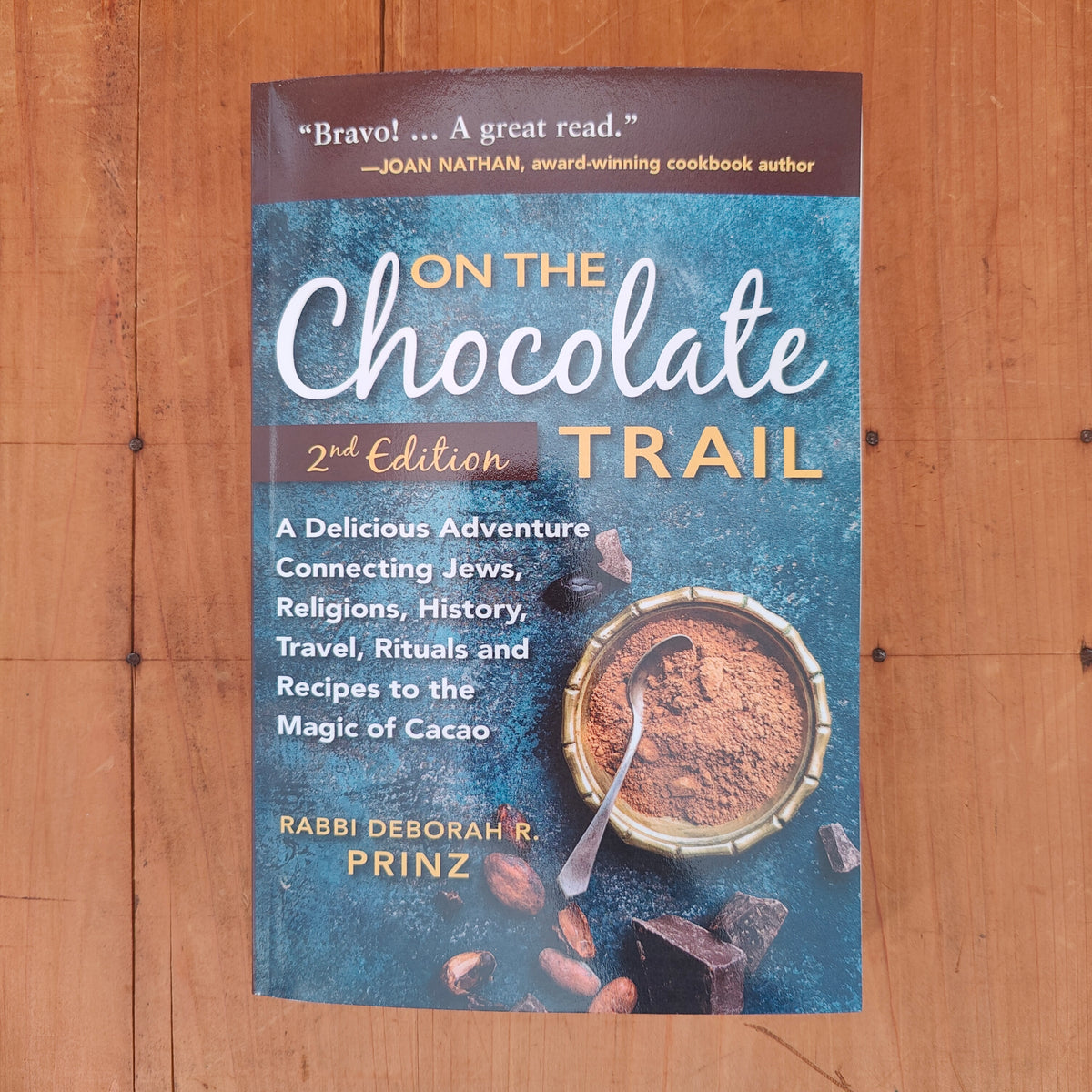 On The Chocolate Trail - Rabbi Deborah R. Prinz