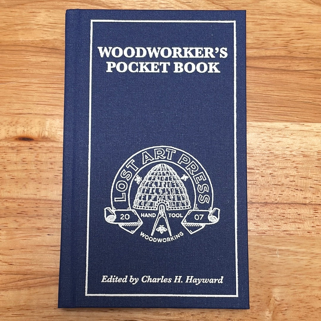 The Woodworker's Pocket Book - Charles H. Hayward